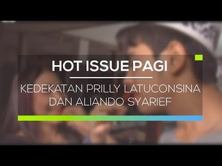 Kedekatan Prilly Latuconsina dan Aliando Syarief - Hot Issue Pagi