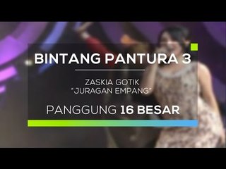 Zaskia Gotik - Juragan Empang (Bintang Pantura 3)