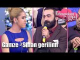 Evleneceksen Gel - Sinan Gamze Gerilimi