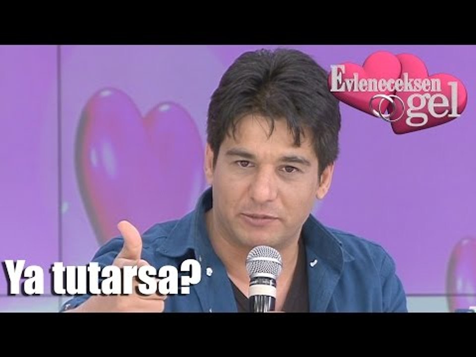 Evleneceksen Gel - Ya Tutarsa?