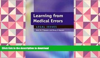 BEST PDF  Learning from Medical Errors: Legal Issues TRIAL EBOOK