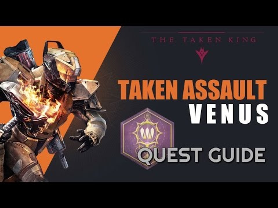 Taken Assault: Venus Quest in Destiny: The Taken King - How to find Champion 'The Taken War: Petra'