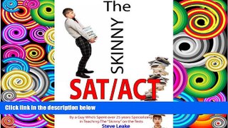 Read Online Steve Leake The SKINNY SAT/ACT Book Audiobook Download