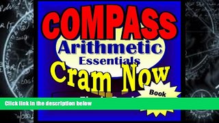Buy  COMPASS Prep Test ARITHMETIC REVIEW Flash Cards--CRAM NOW!--COMPASS Exam Review Book   Study
