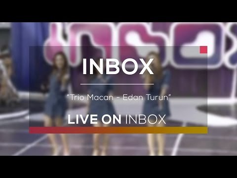 Trio Macan - Edan Turun (Live On Inbox)