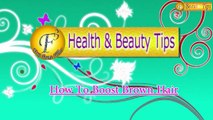 How To Boost Brown hair II बालों को बनाये शानदार II  By Satvinder Kaur