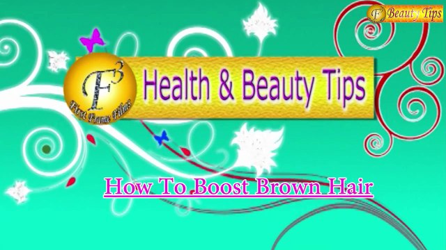 How To Boost Brown hair II बालों को बनाये शानदार II By Satvinder Kaur