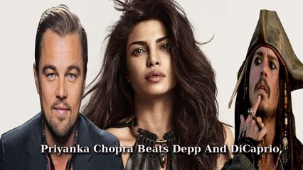 Priyanka Chopra Beats Depp, DiCaprio, Emma Watson In IMDb Celeb Ranking!