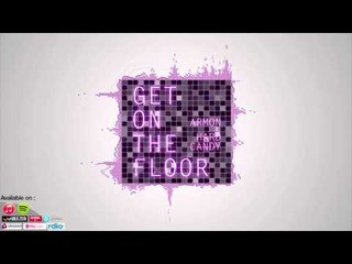 Armon & HardCandy - Get On The Floor (Audio)