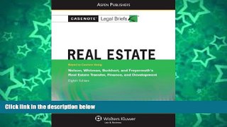 Buy Casenote Legal Briefs Casenote Legal Briefs Real Estate: Nelson Whitman Burkhart   Freyermuth