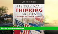Price Historical Thinking Skills: A Workbook for U. S. History John P. Irish On Audio