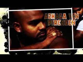 Mr Green Azhaga Yen Piranden Official Music Video