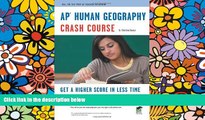 Price APÂ® Human Geography Crash Course Book   Online (Advanced Placement (AP) Crash Course) Dr.