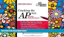 Best Price Cracking the AP Calculus AB   BC Exam, 2004-2005 (College Test Prep) David S. Kahn On