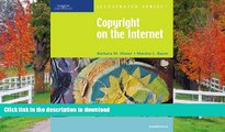 BEST PDF  Copyright on the Internet-Illustrated Essentials (Available Titles Skills Assessment
