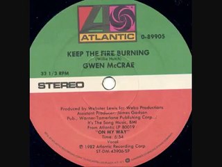 Gwen McCrae - Keep The Fire Burning
