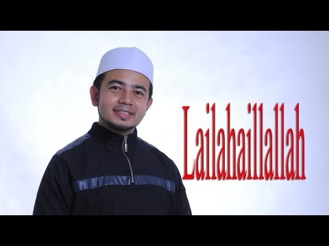 Nabil Ahmad - Lailahaillallah
