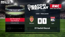 Monaco-Lyon (1-3): le Match Replay avec le son RMC Sport