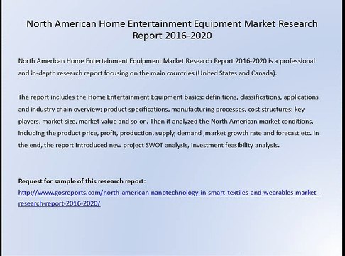 North American Home Entertainment Equipment Market Research Report 2016-2020