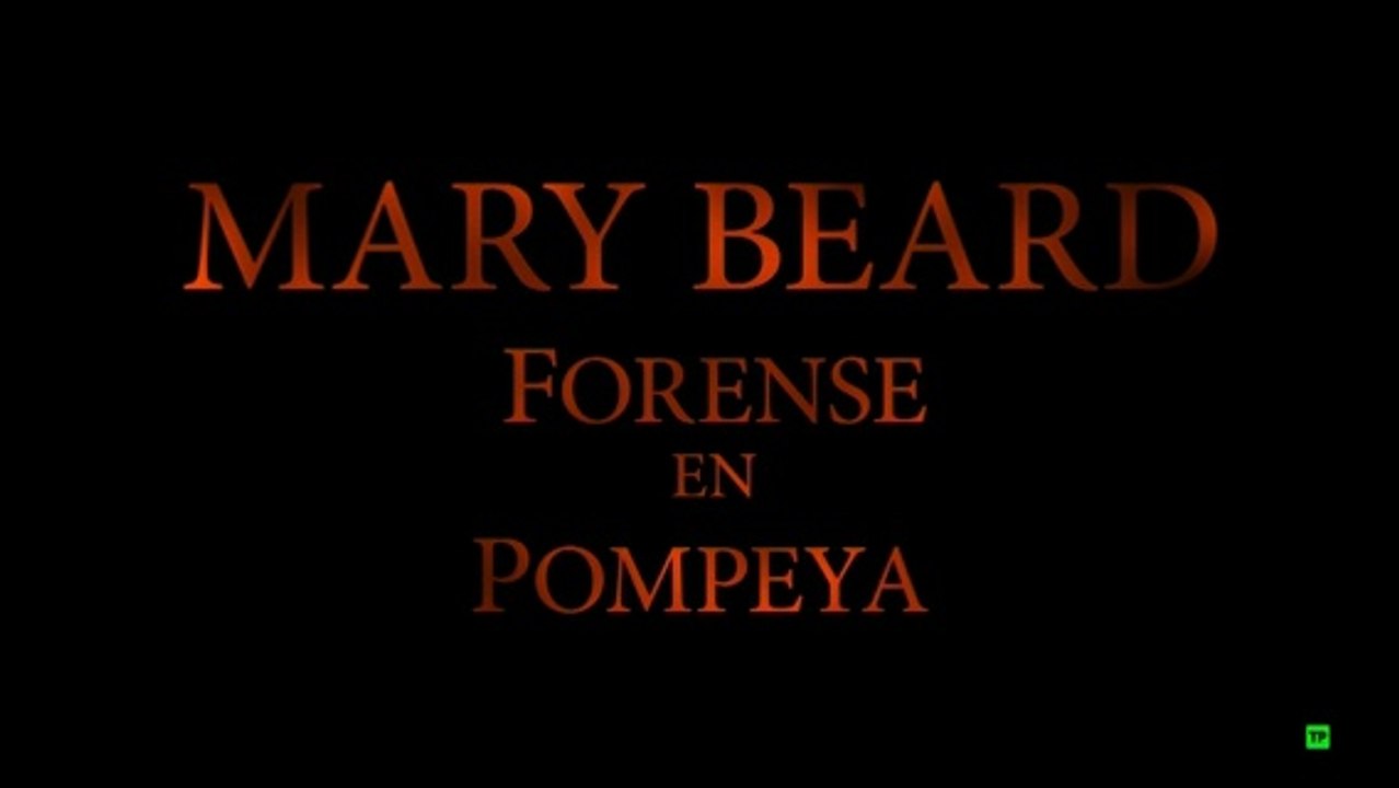 Mary Beard, forense en Pompeya