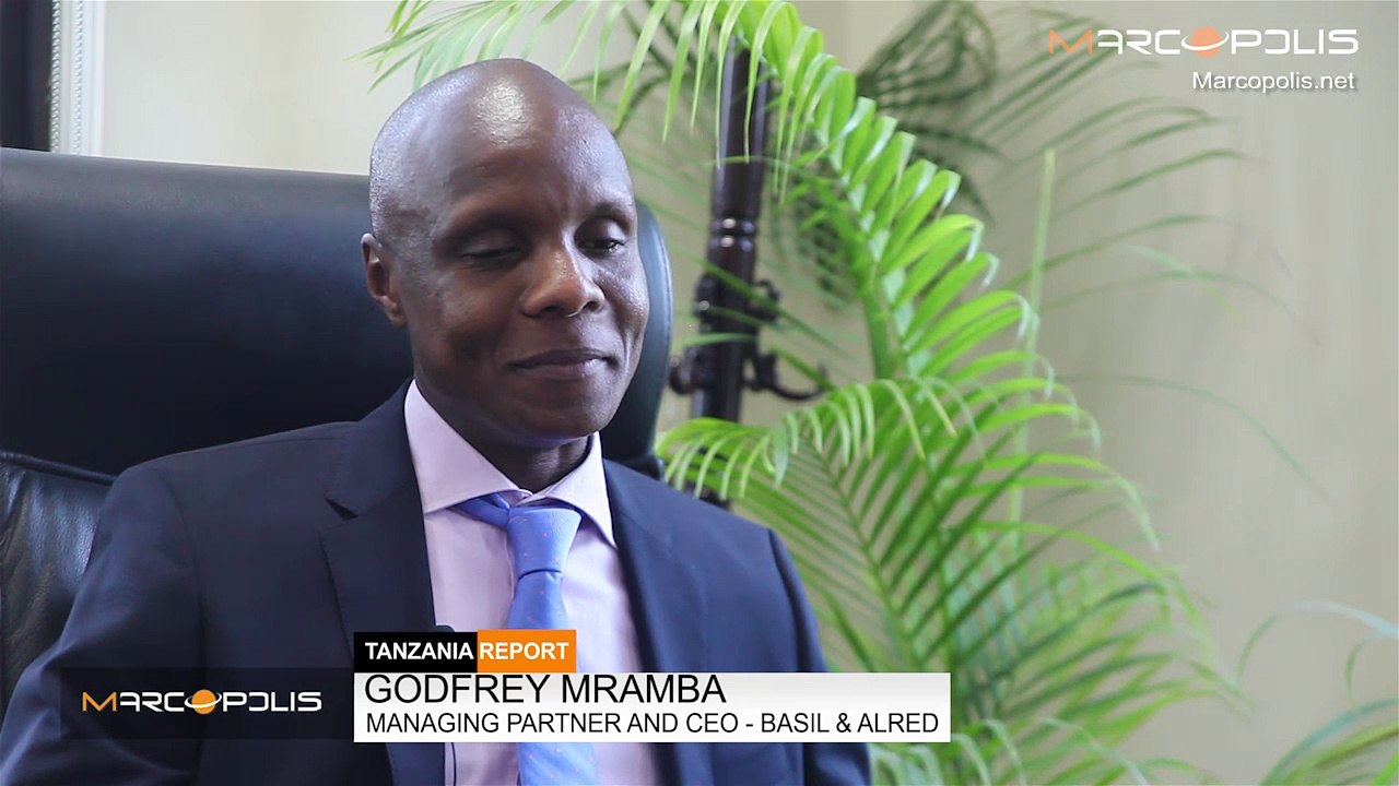 "Tanzania is a Good Investment Destination", says Godfrey Mramba, Managing Partner and CEO at Basil & Alred