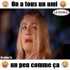 On a tous u ami comme ça