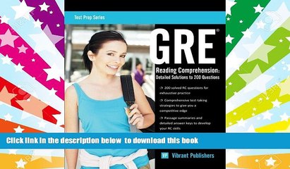 PDF [DOWNLOAD] GRE Reading Comprehension: Detailed Solutions to 200 Questions [DOWNLOAD] ONLINE