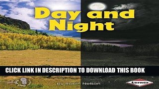[PDF] Day and Night (First Step Nonfiction (Paperback)) Full Collection