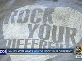 Valley mom wants you to 'Rock Your Different'