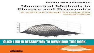 [PDF] Numerical Methods in Finance and Economics: A MATLAB-Based Introduction Full Online