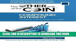 [PDF] Compound Interest: 10 Financial Truths to Protect Your Wealth (The Other Side of the Coin)