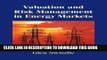 [PDF] Valuation and Risk Management in Energy Markets Full Collection