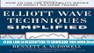 [PDF] Elliot Wave Techniques Simplified: How to Use the Probability Matrix to Profit on More