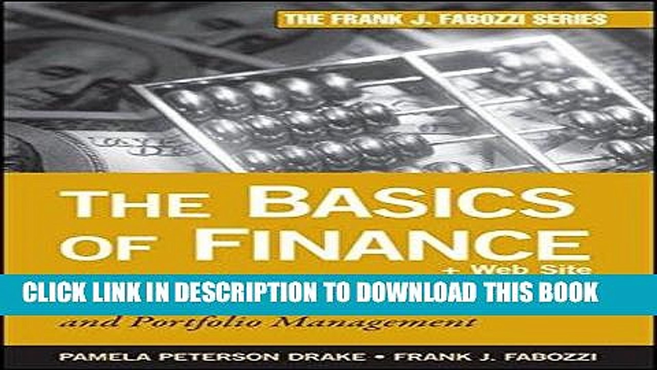 [PDF] The Basics of Finance: An Introduction to Financial Markets, Business Finance, and Portfolio