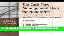 [PDF] The Cash Flow Management Book for Nonprofits: A Step-by-Step Guide for Managers and Boards