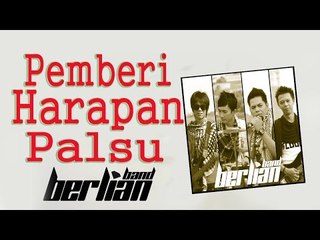 Berlian Band - Pemberi Harapan Palsu