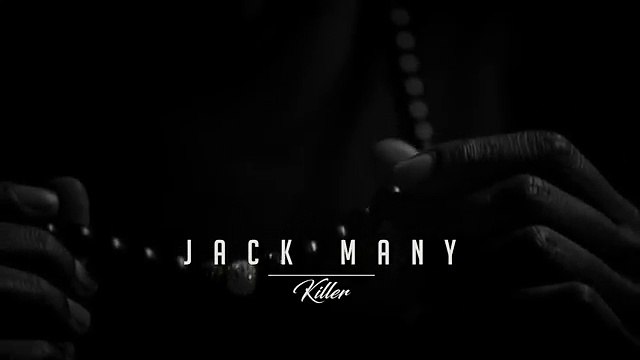 JACK MANY (LMC CLICK) “KILLER“ CLIP - 2016