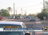Victim identified in deadly double shooting