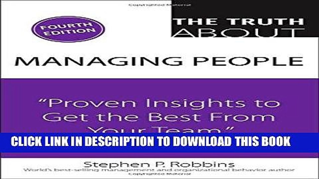 [PDF] The Truth About Managing People: Proven Insights to Get the Best from Your Team (4th