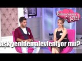 Evleneceksen Gel - Aşk Yeniden Alevleniyor mu?