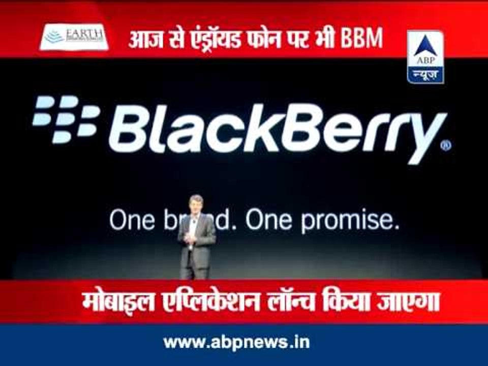 BlackBerry opens BBM for Android and iOS