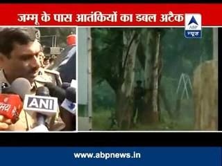 Militants' double attack in Jammu, encounter continues