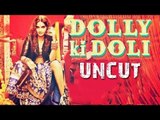 Dolly Ki Doli - Music Launch UNCUT | Sonam Kapoor, Malaika Arora Khan, Arbaaz Khan