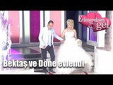 Evleneceksen Gel - Bektaş ve Döne Evlendi