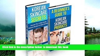 READ book  Skin Care: The Korean Skin Care Box Set: Korean Skin Care Secrets   A Beginner s Guide