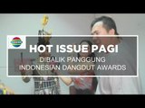 Panggung Indonesian Dangdut Awards - Hot Issue Pagi 01/11/15