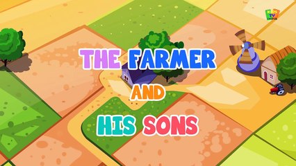 The Farmer and his Sons | Stories for Kids and Babies | Bedtime Stories