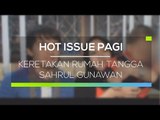 Keretakan Rumah Tangga Sahrul Gunawan - Hot Issue Pagi 27/02/16