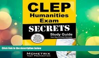 Pre Order CLEP Humanities Exam Secrets Study Guide: CLEP Test Review for the College Level