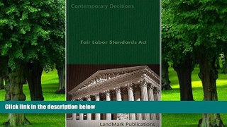 Buy NOW  Fair Labor Standards Act (Employment Law Series) LandMark Publications  Book